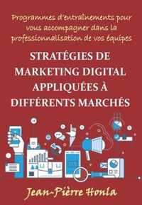 Strategies de Marketing Digital Appliquees A Differents Marches