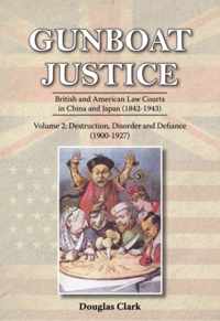 Gunboat Justice Volume 2