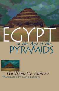 Egypt in the Age of the Pyramids