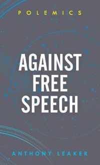 Against Free Speech