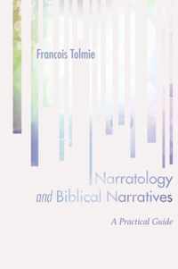 Narratology and Biblical Narratives