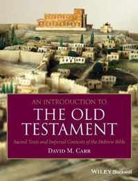 An Introduction to the Old Testament