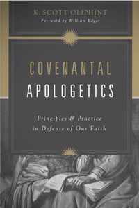 Covenantal Apologetics