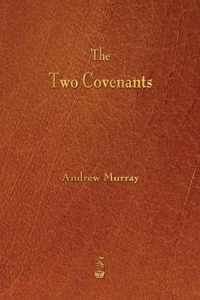 The Two Covenants