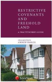 Restrictive Covenants and Freehold Land