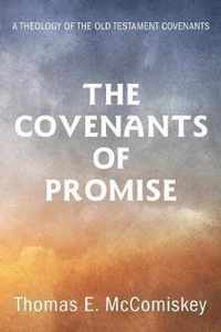 The Covenants of Promise