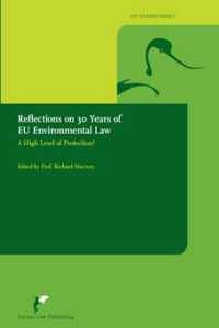 Reflections on 30 Years of EU Environmental Law