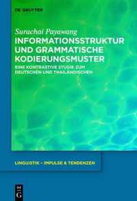 Informationsstruktur und grammatische Kodierungsmuster