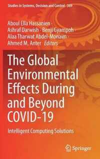 The Global Environmental Effects During and Beyond COVID-19