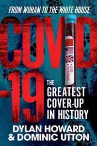 COVID19 The Greatest CoverUp in HistoryFrom Wuhan to the White House Front Page Detectives