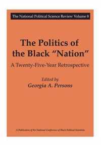 The Politics of the Black Nation