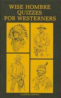 Wise Hombre Quizzes for Westerners