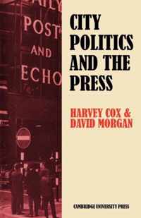 City Politics and the Press