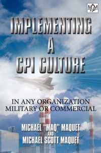 Implementing a CPI Culture