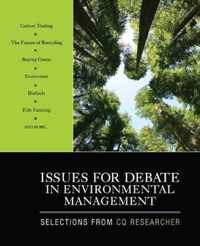 Issues for Debate in Environmental Management