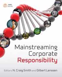 Mainstreaming Corporate Responsibility