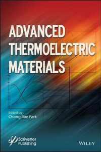 Advanced Thermoelectric Materials