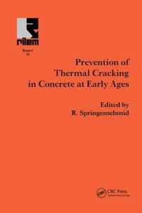 Prevention of Thermal Cracking in Concrete at Early Ages