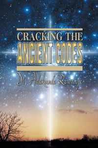 Cracking the Ancient Codes