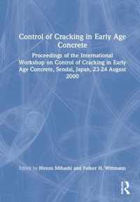 Control of Cracking in Early Age Concrete