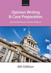 Opinion Writing and Case Preparation