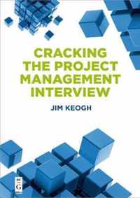 Cracking the Project Management Interview