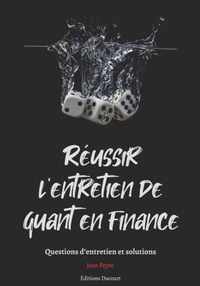 Reussir l'entretien de quant en finance