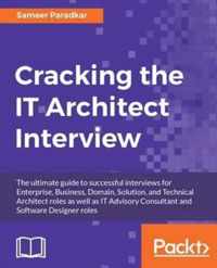 Cracking the IT Architect Interview