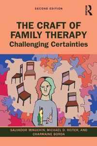 The Craft of Family Therapy