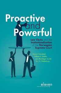 Proactive and Powerful