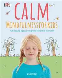 Calm - Mindfulness For Kids