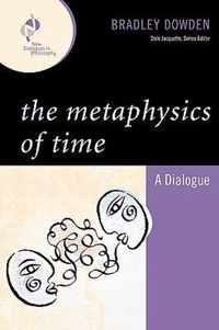 The Metaphysics of Time