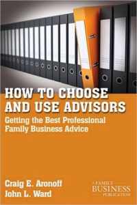 How To Choose And Use Advisors