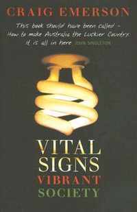 Vital Signs, Vibrant Society