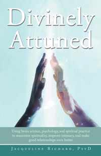 Divinely Attuned