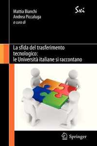 La sfida del trasferimento tecnologico le Universita italiane si raccontano