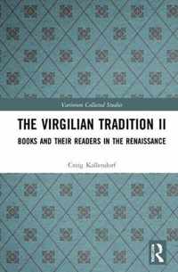 The Virgilian Tradition II