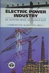 Electric Power Industry in Nontechnical Language