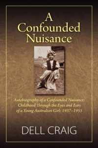 A Confounded Nuisance