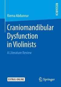 Craniomandibular Dysfunction in Violinists