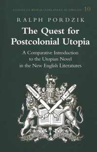 The Quest for Postcolonial Utopia