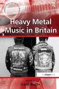 Heavy Metal Music in Britain