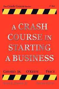 A Crash Course in Starting a Business