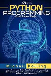 Python programming: Crash Course guide