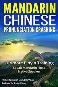 Mandarin Chinese Pronunciation Crashing