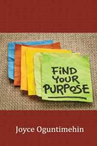 Find Your Purpose