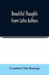 Beautiful thoughts from Latin authors