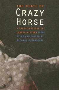 The Death of Crazy Horse