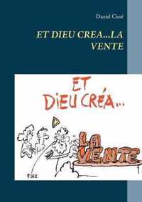 Et dieu crea...la vente