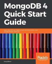 MongoDB 4 Quick Start Guide